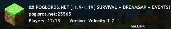 POGLORDS.NET ] 1.9-1.19[ SURVIVAL + DREAMSMP + EVENTS!