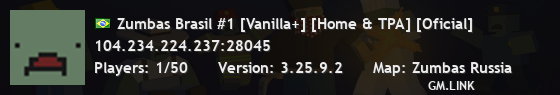Zumbas Brasil #1 [Vanilla+] [Home & TPA] [Oficial]
