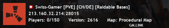 Swiss-Gamer [PVE] [CH/DE] [Raidable Bases]