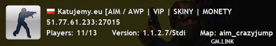 Katujemy.eu [AIM / AWP | VIP | SKINY | MONETY
