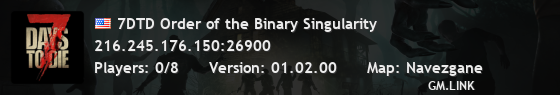 7DTD Order of the Binary Singularity