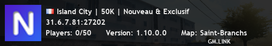 Island City | 50K | Nouveau & Exclusif