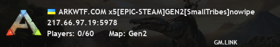 ARKWTF.COM x5[EPIC-STEAM]GEN2[SmallTribes]nowipe