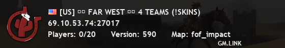 [US] ██ FAR WEST ██ 4 TEAMS (!SKINS)