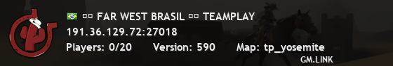 ██ FAR WEST BRASIL ██ TEAMPLAY