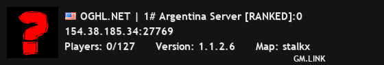 OGHL.NET | 1# Argentina Server [RANKED]:0