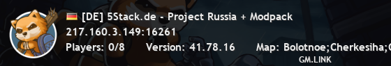 [DE] 5Stack.de - Project Russia + Modpack