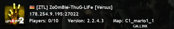 [ZTL] ZoOmBie-ThuG-LiFe [Versus]