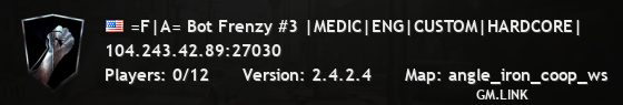 =F|A= Bot Frenzy #3 |MEDIC|ENG|CUSTOM|HARDCORE|