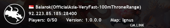 Balarok(OfficialAsia-VeryFast-100mThroneRange)