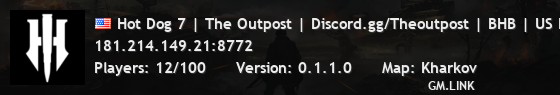 Hot Dog 7 | The Outpost | Discord.gg/Theoutpost | BHB | US East