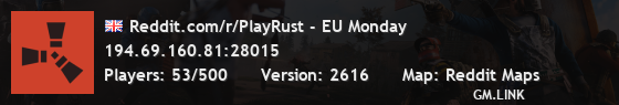 Reddit.com/r/PlayRust - EU Monday