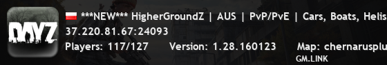 ***NEW*** HigherGroundZ | AUS | PvP/PvE | Cars, Boats, Helis |