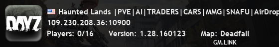 Haunted Lands |PVE|AI|TRADERS|CARS|MMG|SNAFU|AirDrops|Drugs