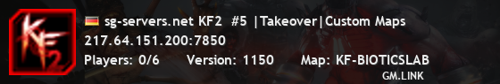 sg-servers.net KF2  #5 |Takeover|Custom Maps