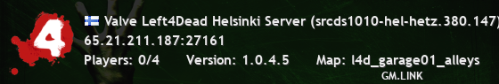 Valve Left4Dead Helsinki Server (srcds1010-hel-hetz.380.147)