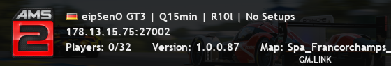 eipSenO GT3 | Q15min | R10l | No Setups