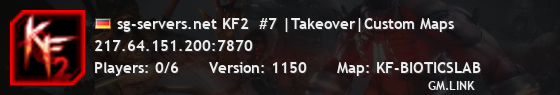 sg-servers.net KF2  #7 |Takeover|Custom Maps