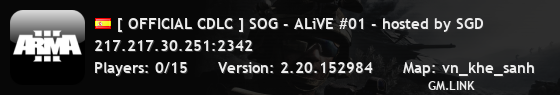 [ OFFICIAL CDLC ] SOG - ALiVE #01 - hosted by SGD