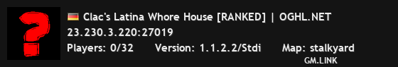 Clac's Latina Whore House [RANKED] | OGHL.NET