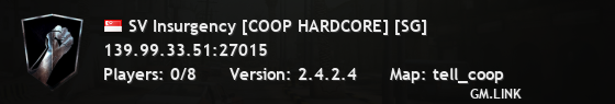 SV Insurgency [COOP HARDCORE] [SG]