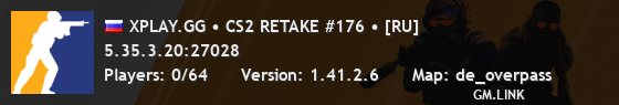 XPLAY.GG • CS2 RETAKE #176 • [RU]