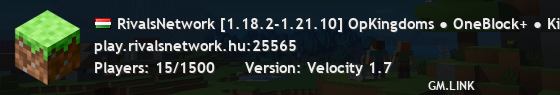 RivalsNetwork [1.18.2-1.21.10] OpKingdoms ● OneBlock+ ● KitPvP ● BoxPvP ● FullPvP
