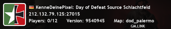 KenneDeinePixel: Day of Defeat Source Schlachtfeld