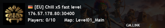 [EU] Chill x5 fast level