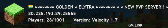 ▁▂▃▄▅▆▇█ GOLDEN ⋯ ELYTRA █▇▆▅▄▃▂▁ ✮ ⌇ NEW PVP SERVER!! ⌇ ✮